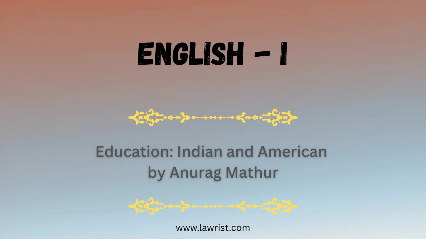 Prose: Education: Indian and American by Anurag Mathur